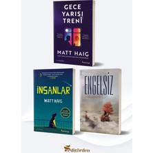 Yüzleşme Yayınları Gece Yarısı Treni/matt Haig - Insanlar/matt Haig - Engelsiz/furkan Özen