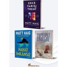 Yüzleşme Yayınları Gece Yarısı Treni/matt Haig - Hayat Imkansız/matt Haig - Engelsiz/furkan Özen