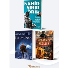 Nirengi Yayınları Sultan Hamid Düşerken/nahid Sırrı Örik - Sevdalinka/ayşe Kulin - Aldanmış Nesiller/aydın Mülayim