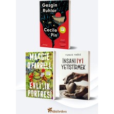Yüzleşme Yayınları Gezgin Ruhlar/cecile Pin - Evlilik Portresi/maggie O’farrell - Insanı Iyi Yetiştirmek/yunus Yağız