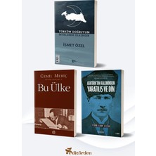 Yüzleşme Yayınları Türküm Doğruyum Intikamım Ülkemdir - Bu Ülke/cemil Meriç - Atatürk’ün Kaleminden Yaratılış ve Din