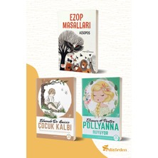 Bilge Kuş Yayınları Ezop Masalları - Çocuk Kalbi/edmondo De Amicis - Pollyanna Büyüyor/eleanor H. Porter
