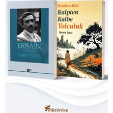 Nirengi Yayınları Erbain/ismet Özel - Sessizce Ben Kalpten Kalbe Yolculuk/melek Fırat