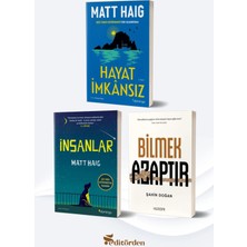 Yüzleşme Yayınları Hayat Imkansız/matt Haig - Insanlar/matt Haig - Bilmek Azaptır/şahin Doğan