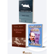 Toker Yayınları Türküm Doğruyum Intikamım Ülkemdir - Kültürden Irfana/cemil Meriç - Türkçülüğün Esasları
