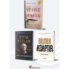 Yüzleşme Yayınları Sessiz Hasta/alex Michaelides - Yitik Kızlar/alex Michaelides - Bilmek Azaptır/şahin Doğan
