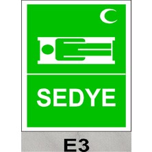 Baysan Yangın Sedye Uyarıcı Levha