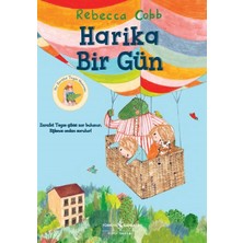 İş Bankası Kültür Yayınları Harika Bir Gün Çocuk Öykü Kitabı Rebecca Cobb 32 Sayfa Türkçe 3-6 Yaş