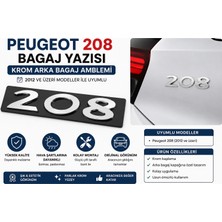 İTHAL Peugeot 208 Bagaj Yazısı Krom Arka Bagaj Amblemi 2012 ve Üzeri Uyumlu
