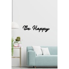 Mikasso Siyah Ahşap Be Happy Duvar Dekoru - Salon Oturma Yatak Odası Için Lazer Kesim 75X20 cm Mdf Tablo Ahş