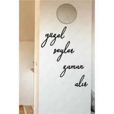 Mikasso Güzel Şeyler Zaman Alır Duvar Yazısı Dekoru Ahşap Tablo Ahşap Siyah