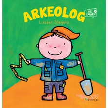 Domingo Yayınevi Arkeolog Ne Yapar? - Liesbet Slegers Eğitici Kitap 28 Sayfa Okul Öncesi Türkçe Çocuklar İçin