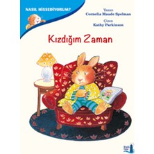 Büyülü Fener Yayınları Nasıl Hissediyorum? Kızdığım Zaman - Cornelia Maude Spelman 24 Sayfa Çocuk Öykü