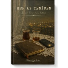 Dede Yayınları Her Ay Yeniden – Beraber Karar Verme Kültürü