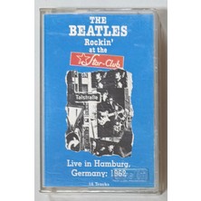 Uzelli The Beatles Rockin At The Star Club 1962 Kaset (Kağıt Baskı)
