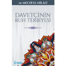Davetçinin Ruh Terbiyesi-Mecdi El-Hilali