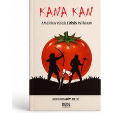 Dede Yayınları Kana Kan – Kızılderililerin Soykırım Intikamı | Av. Abdurrahim Dede