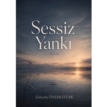 Turnam Yayınları Sessiz Yankı