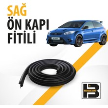 B&M Kauçuk Ford Focus Rs (3.nesil) Sağ Ön Kapı Fitili BM03391