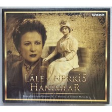Lale ve Nerkis Hanımlar Türk Musikisinin Ustaları 4  Sıfır Jelatinli CD