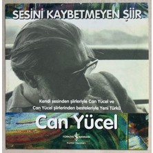 Yeni Dünya Müzik Sesini Kaybetmeyen Şiir Can Yücel  CD
