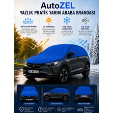 Autozel Opel Grandland x Uyumlu Yazlık Pratik Yarım Araba Brandası | Uv Korumalı | Nefes Alan Kumaş  2017-2021