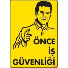 Mervem Pvc Levha Quot;önce Iş Güvenliğiquot; 25X35 cm
