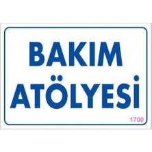 Belirtilmemiş Pvc Levha Quot;bakım Atölyesiquot; 17,5*25 cm