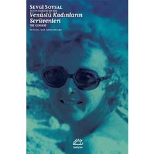 Ematcrt Venüslü Kadınların Serüvenleri