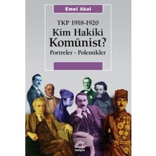 Ematcrt Kim Hakiki Komünist? Tkp 1918-1920