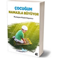 Beka Yayınları Çocuğum Namazla Büyüyor - Rumeysa Küçük Koyuncu, 384 Sayfa ile Dini Eğitim Rehberi