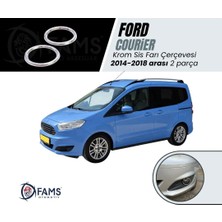 Fams Otomotiv Ford Courier Sis Farı Çerçevesi 2 Parça 2014-2018 Paslanmaz Çelik