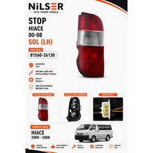 Ns Nilser Auto Parts Toyota Hiace Stop Lambası Sol 2000-2008 Duylu