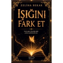 Sidera Işığını Fark Et