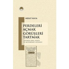 Marmara Akademi Yayınları Perdeleri Açmak Görüşleri Tartmak