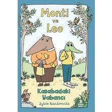 Doğan Çocuk Monti ve Leo - Kasabadaki Yabancı - Sylvie Kantorovitz