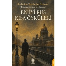 Dorlion Yayınları En Iyi Rus Kısa Öyküleri