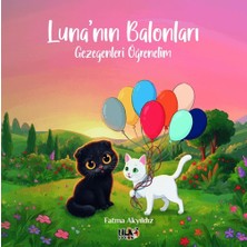Tilki Kitap Luna'nın Balonları - Gezegenleri Öğrenelim