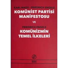 İnter Yayınları Komünist Parti Manifestosu ve Komünizmin Temel Ilkeleri