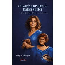 Kırmızı Çatı Yayınları Duvarlar Arasında Kalan Sesler