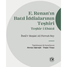 Gelenek Gelecek Yayınevi E. Renan’ın Batıl Iddialarının Teşhiri
