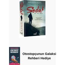 İndigo Kitap Sedat + Otostopçunun Galaksi Rehberi