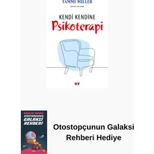 Say Kendi Kendine Psikoterapi + Otostopçunun Galaksi Rehberi