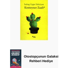 Sel Yayıncılık Konteyner Zaafı + Otostopçunun Galaksi Rehberi