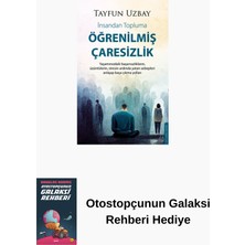 Destek Yayınları Öğrenilmiş Çaresizlik + Otostopçunun Galaksi Rehberi