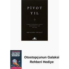 Pegasus Yayınları Pivot Yıl - Olmak Istediğiniz Kişiye Dönüşmeniz Için 365 Gün + Otostopçunun Galaksi Rehberi