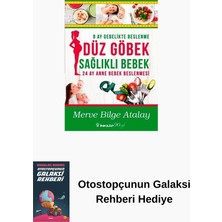 İnkılap Kitabevi Düz Göbek Sağlıklı Bebek + Otostopçunun Galaksi Rehberi