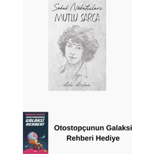 İndigo Kitap Sokak Nöbetçileri - Mutlu Sarca + Otostopçunun Galaksi Rehberi