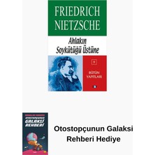 Say Ahlakın Soykütüğü Üstüne + Otostopçunun Galaksi Rehberi