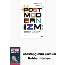Alfa Yayınları Postmodernizm (Ciltli) + Otostopçunun Galaksi Rehberi